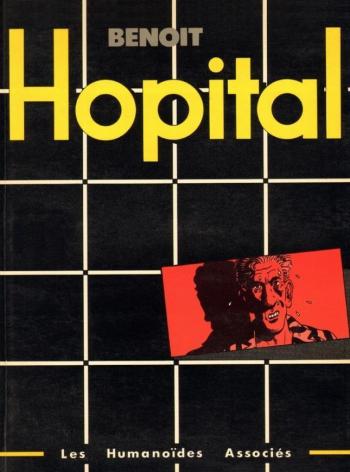 Couverture de l'album Hopital (Ted Benoit) (One-shot)