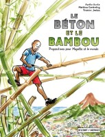 Le Béton et le Bambou (One-shot)