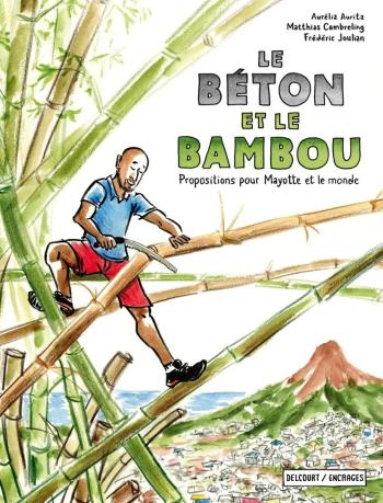 Couverture de l'album Le Béton et le Bambou (One-shot)