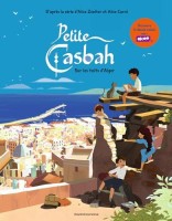 Petite casbah 1. Sur les toits d'Alger