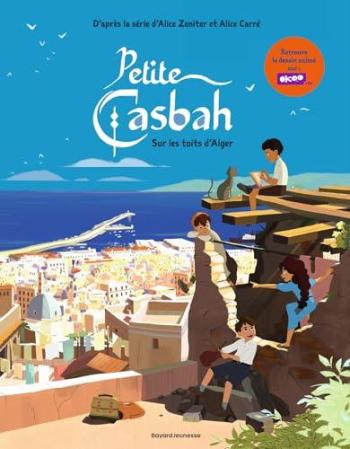 Couverture de l'album Petite casbah - 1. Sur les toits d'Alger