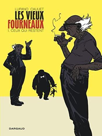 Couverture de l'album Les Vieux Fourneaux - 1. Ceux qui restent