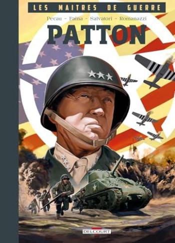 Couverture de l'album Les Maîtres de guerre (Delcourt) - 1. Patton