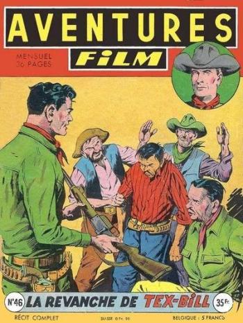 Couverture de l'album Aventures Film - 46. La revanche de Tex-Bill