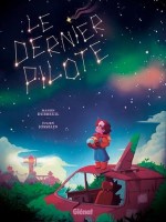 Le Dernier pilote (One-shot)