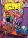 Mauvais Monstre : 3. Tome 3