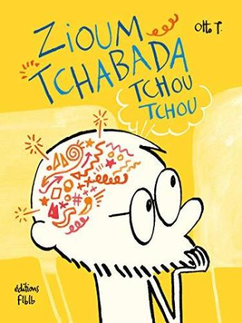 Couverture de l'album Zioum Tchabada Tchou Tchou (One-shot)