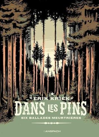 Couverture de l'album Dans les pins - HS. Six ballades meurtrières