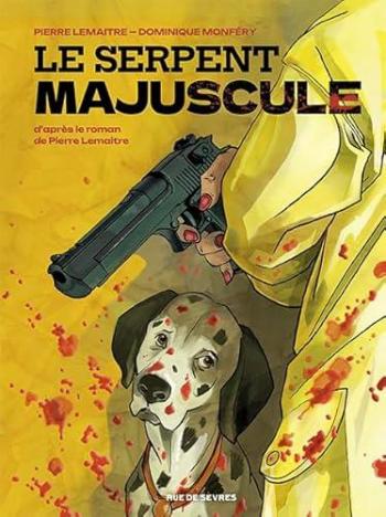 Couverture de l'album Le Serpent majuscule (One-shot)