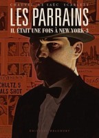 Les Parrains - Il était une fois à New York 3. Tome 3