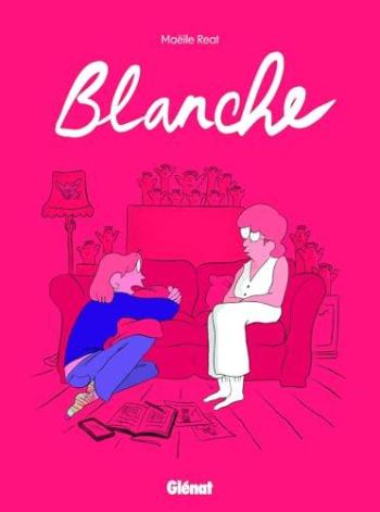 Couverture de l'album Blanche (Maëlle Reat) (One-shot)