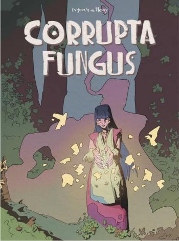 Couverture de l'album Corrupta fungus (One-shot)