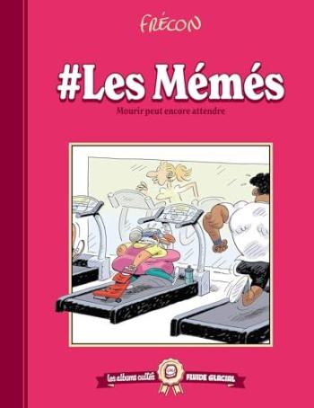 Couverture de l'album #Les Mémés - 2. Mourrir peut encore attendre