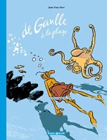 De Gaulle à la plage (One-shot)