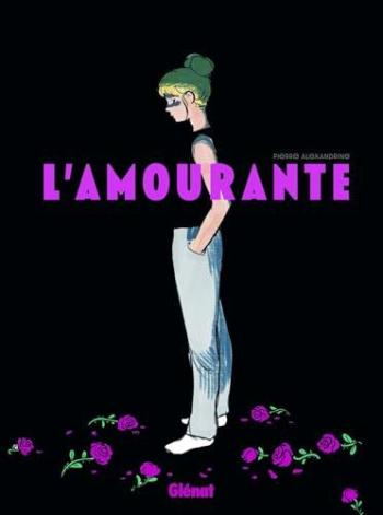 Couverture de l'album L'Amourante (One-shot)