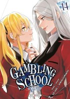 Gambling School Twin 14. Tome 14