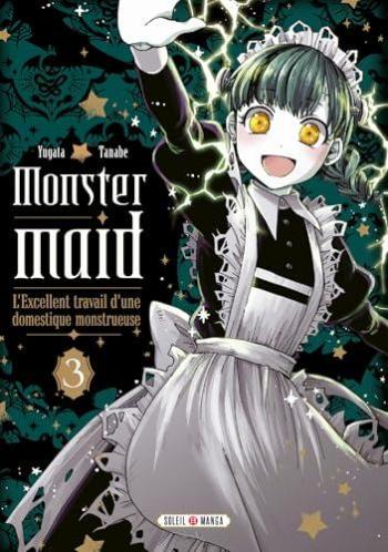 Couverture de l'album Monster Maid - L'Excellent travail d'une domestique monstrueuse - 3. Tome 3