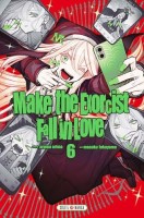 Make the Exorcist Fall in Love 6. Tome 6