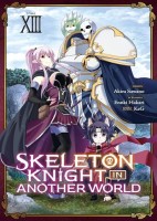 Skeleton Knight in Another World 13. Tome 13