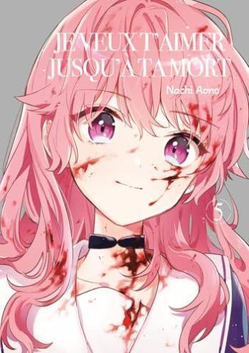 Couverture de l'album Je veux t'aimer jusqu'à ta mort - 5. Tome 5