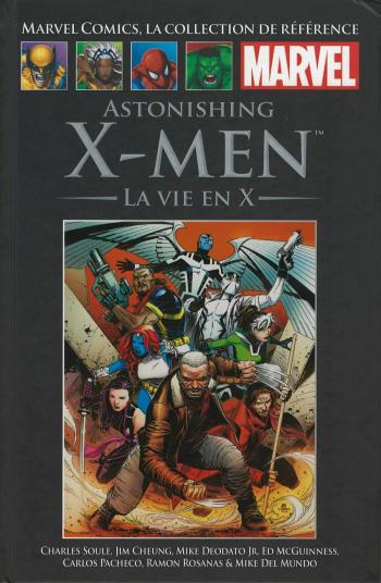 Couverture de l'album Marvel Comics - La Collection de référence - 196. Astonishing X-Men - La vie en X