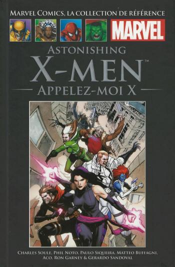 Couverture de l'album Marvel Comics - La Collection de référence - 197. Astonishing X-Men - Appelez moi X