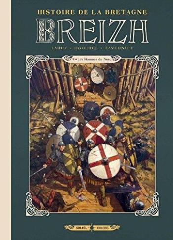 Couverture de l'album Breizh - Histoire de la Bretagne - 4. Les Hommes du Nord