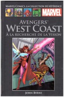 Marvel Comics - La Collection de référence 215. Avengers West Coast : A la recherche de la Vision