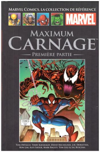 Couverture de l'album Marvel Comics - La Collection de référence - 219. Maximum carnage - Première partie