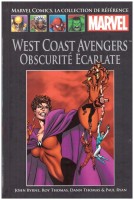 Marvel Comics - La Collection de référence 216. West Coast Avengers - Obscurité Écarlate