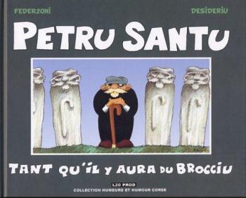 Couverture de l'album Petru Santu - HS. Tant qu´il y aura du brocciu