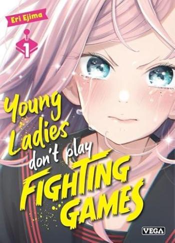 Couverture de l'album Young ladies don't play fighting games - 1. Tome 1