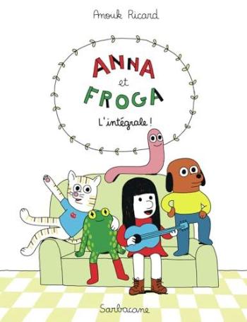 Couverture de l'album Anna et Froga - INT. L'intégrale !