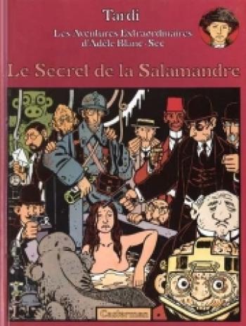 Couverture de l'album Les Aventures extraordinaires d'Adèle Blanc-Sec - 5. Le secret de la salamandre
