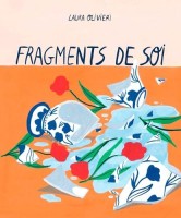 Fragments de soi (One-shot)