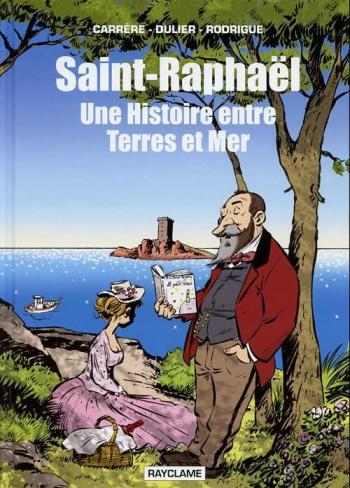 Couverture de l'album Saint-Raphaël (One-shot)