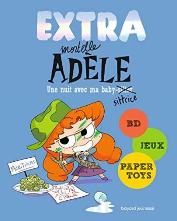 Couverture de l'album Mortelle Adèle - HS. Extra 1 - Une nuit chez ma babysittrice