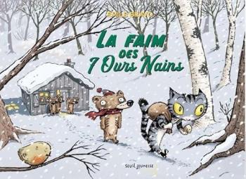 Couverture de l'album Les sept ours nains - 2. La Faim des 7 ours nains