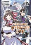 I'm the Evil Lord of an Intergalactic Empire 2. L'heure est venue de mener ma première bataille !