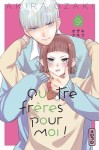 Quatre frères pour moi ! 9. Tome 9
