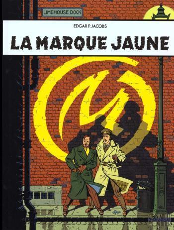 Couverture de l'album Blake et Mortimer (Blake et Mortimer) - 6. La Marque jaune