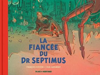 Couverture de l'album Blake et Mortimer (Blake et Mortimer) - HS. La Fiancée du Dr Septimus - Collection Le Nouveau Chapitre