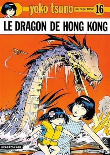 Couverture de l'album Yoko Tsuno - 16. Le dragon de Hong Kong