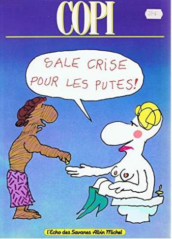 Couverture de l'album Sale crise pour les putes ! (One-shot)