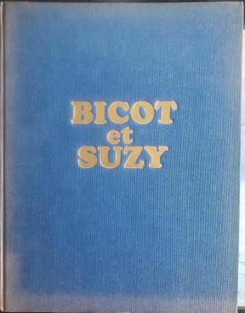 Couverture de l'album Bicot - INT. Intégrale 2 - Bicot et Suzy