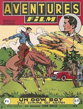 Couverture de l'album Aventures Film - 4. John Boles : Un cow boy pas comme les autres