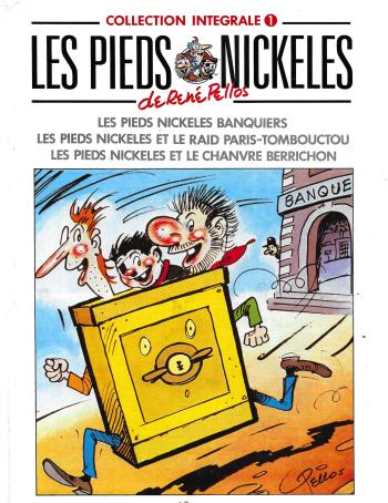 Couverture de l'album Les Pieds Nickelés (Intégrale) - INT. L'Intégrale