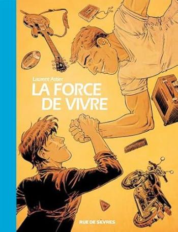 Couverture de l'album La Force de vivre (One-shot)