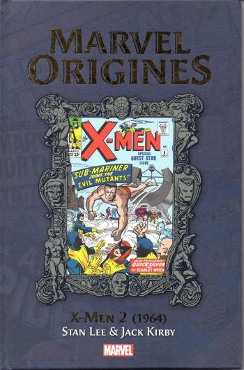 Couverture de l'album Marvel Origines (Hachette) - 55. X-Men 2 (1964)