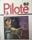 Recueil du journal Pilote : 62. Recueil N°62